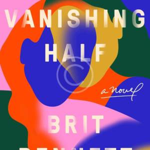 The Vanishing Half
